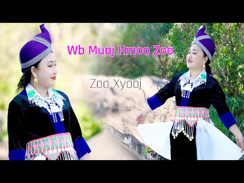 Wb Muaj Hmoo Zoo By Zoo Xyooj Nkauj tawm tshiab