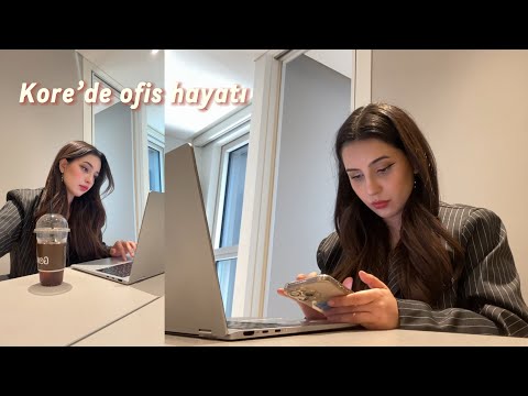 Kore’de bir iş günüm! | Ofis hayatı.. 👩🏻‍💻