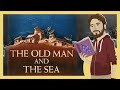 The Old Man and the Sea Analysis