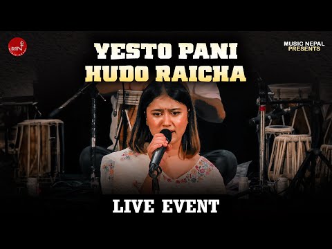 Yasto Pani Hundo Raichha | Live Performance | Natikaji Sangeet Sanjh