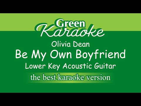 Olivia Dean - Be My Own Boyfriend (Male Karaoke) Acoustic Version