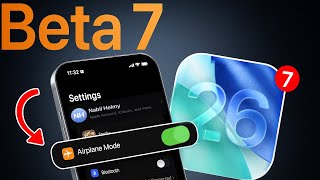 تحديث iOS 26 Beta 7 || واهم التغييرات ونسخة iOS 26 public Beta 4 