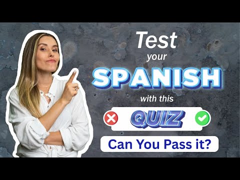 Spanish Test 2 - Examen de Español para Intermedios [Episodio 474]
