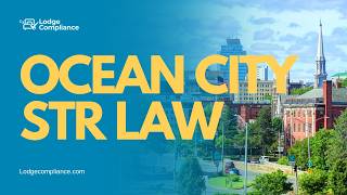 Ocean City MD Short-Term Rental Rules 2026: New Safety Law, 12% Tax & $246 License