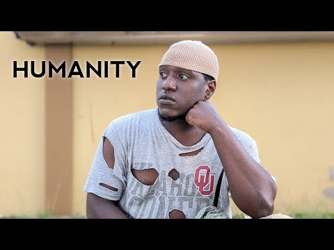 HUMANITY | SHORT FILM