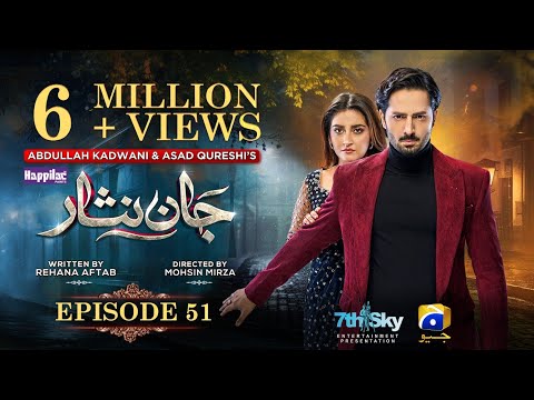 Jaan Nisar Ep 51 - [Eng Sub] - Digitally Presented by Happilac Paints - 7th Sep 2024 - Har Pal Geo