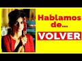 Exploring Pedro Almodóvar's 'Volver' and Spanish Cinema