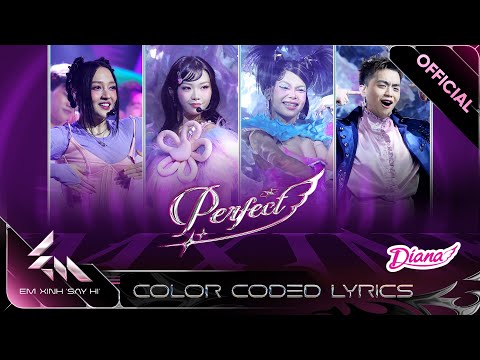 [Color Coded Lyrics] PERFECT - Ánh Sáng AZA, Negav, Bảo Anh, Liu Grace | Em Xinh Say Hi