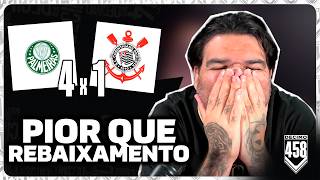 ISSO AÍ É PIOR QUE REBAIXAMENTO!! - palmeiras 4x1 CORINTHIANS