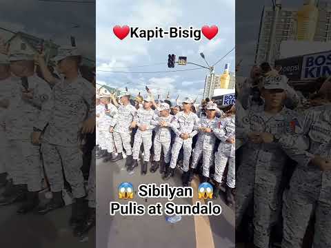 ‼️Kapit-Bisig‼️Sibilyan, Pulis at Sundalo. 😱😱