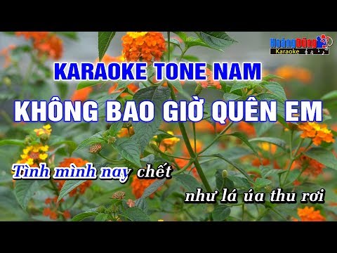 Không Bao GIờ Quên Em Karaoke Nhạc Sống Beat Chuẩn Tone Nam – Hoàng Dũng Karaoke