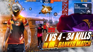 1 Vs 4 | 34 Kills😱 In BR - Ranked Match | #freefire #totalgaming #tondegamer #gyangaming #1vs4clutch