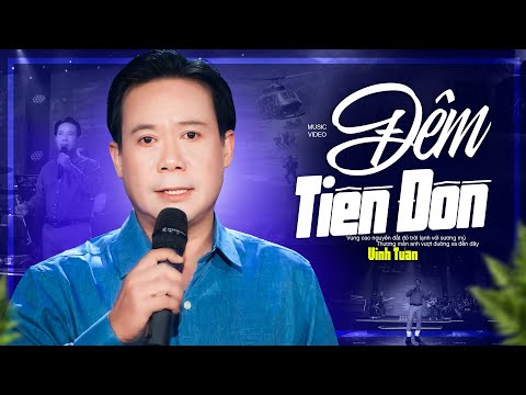 Đêm Tiền Đồn - Vinh Tuấn | Nhạc Lính Xưa Vượt Thời Gian