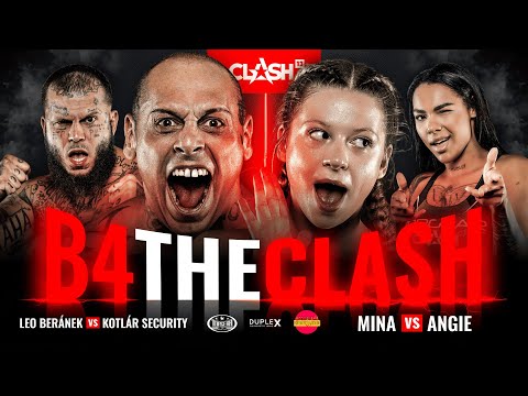 🔴 B4THECLASH: Leo Beránek 🆚 Kotlár Security + Mína 🆚 Angie 🔥 CLASH 13