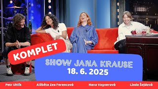 Celý díl - Show Jana Krause 18. 6. 2025