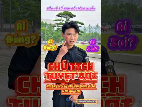 Chị em giám đốc và quản lý lộng quyền bị chủ tịch đuổi việc#shorts