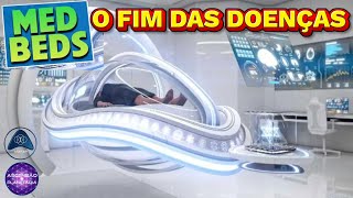 Medbeds - O fim das Doenças - Ascensão Planetária