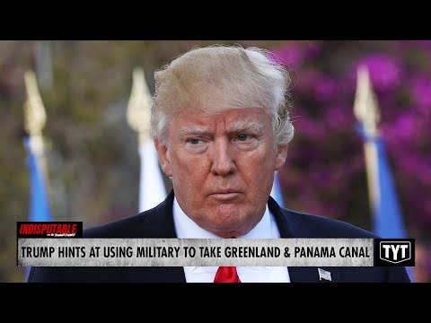 Trump Hints At Using Military Force To Take Over Greenland, Panama Canal