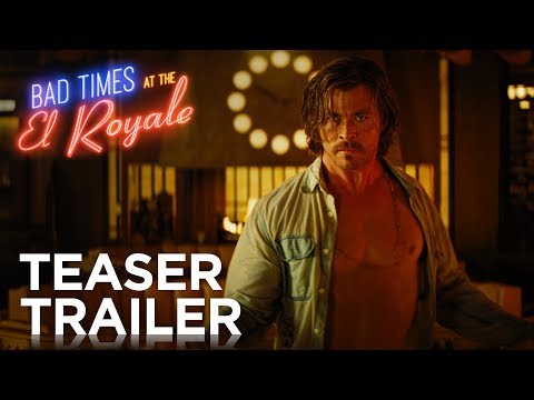 Bad Times at the El Royale | Teaser Trailer [HD] | 20th Century FOX