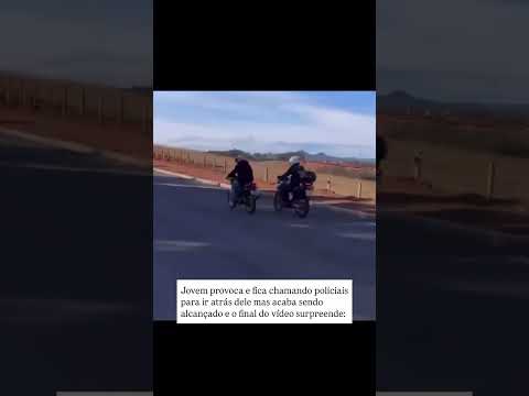 JOVEM PROVOCA POLICIAIS E SE DÁ MAL