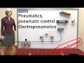 Electro-Pneumatic Systems Fundamentals