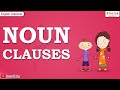 Noun and Subordinate Clauses
