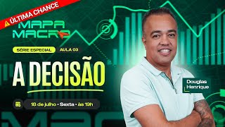 A Hora da Virada no Seu Operacional | MAPA MACRO – Aula 3
