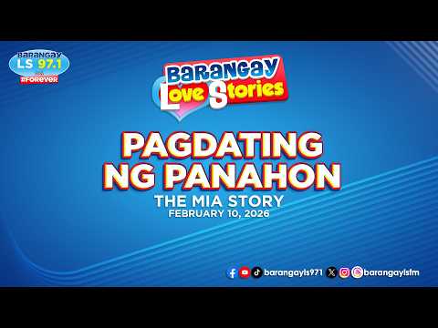 PAGDATING NG PANAHON - MIA | Papa Dudut | Barangay Love Stories