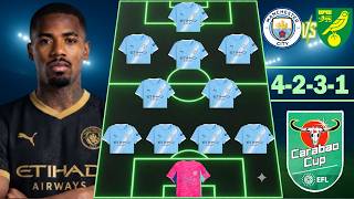 🔥 Man City VS Norwich City: Man City Potential Lineup With Allan Elias 🔥 EFL Cup 26/27 Round 3