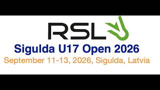 RSL SIgulda U17 Open 2026 Finals