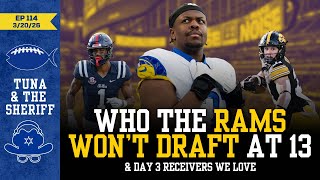 Are the Rams Really Set at Offensive Tackle?  + Day 3 WRs!