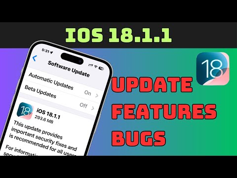 iOS 18.1.1 Update | Features | Bugs