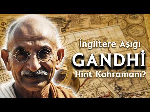 Gandhi İngilizleri Nasıl Dize Getirdi? Hiç Bir Şey Yapmadan Her Şeyi Kazanmak