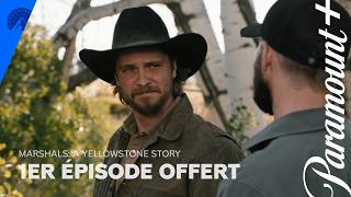 Marshals: A Yellowstone Story | Épisode Entier Gratuit | Paramount+