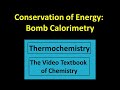 Bomb Calorimetry Concepts and Calculations