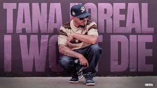Tana Foreal - I Wont Die (Official Music Video)
