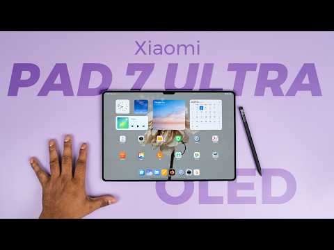 Xiaomi Pad 7 Ultra: A New Benchmark for Big OLED Tablets — Is It the Best Yet?