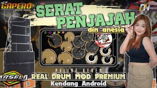 SERAT PENJAJAH - DIN ANESIA COVER REAL DRUM MOD KENDANG ANDROID JEPARA