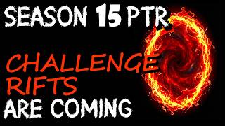 The State of Challenge Rifts Coming in Season 15 - DIablo 4