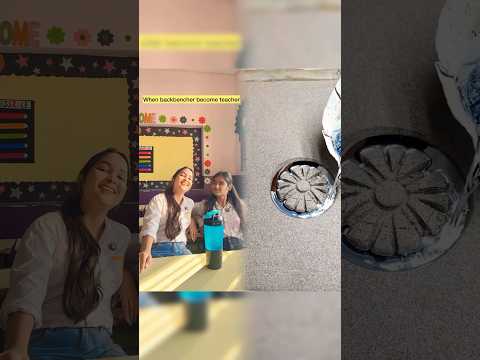 When backbencher become teacher p2 😂 #shorts #viral #explorepage #relatable