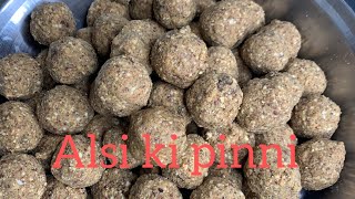 Simple way to Make Alsi ( flax seed) ki Pinni #Manistyle