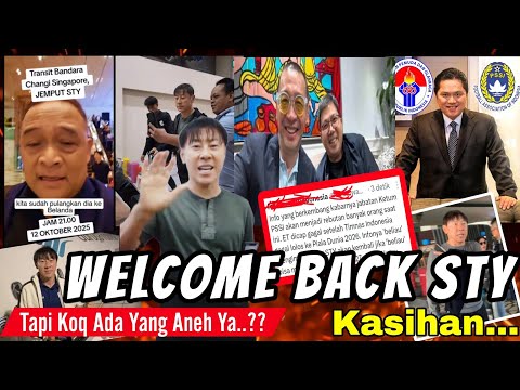 Welcome Back Shin Tae Yong 😱Tapi Koq Ada Yang Aneh Ya 🤔 Malah Kasihan Lihat nya