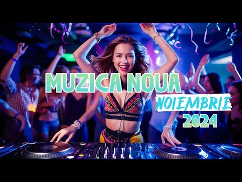 Muzica Noua Romaneasca 2024 Noiembrie | Melodii Noi 2024 | Muzica de petrecere 2024 | Romanian Dance