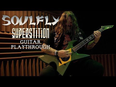 SOULFLY - Superstition (GUITAR PLAYTHROUGH VIDEO)