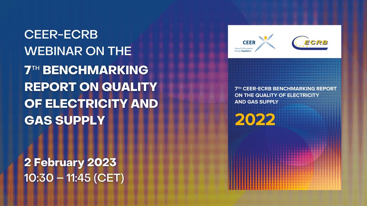 CEER ECRB webinar on the 7th Benchmarking Report on Quality of Electricity and Gas Supply