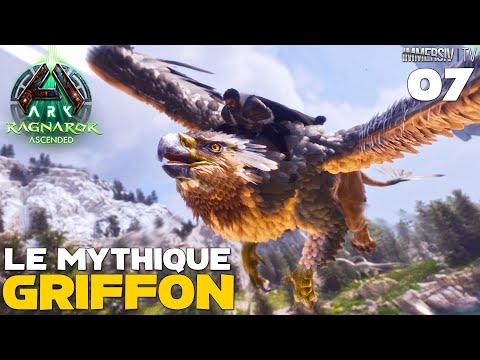 Trouver et Capturer le Mythique Griffon - ARK RAGNAROK Ascended [07]
