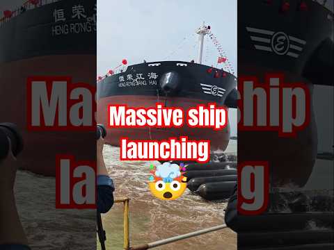 massive ship launching into Sea 🌊⛵