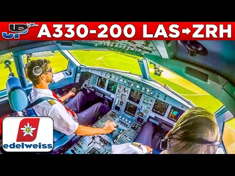 Edelweiss A330-200 Cockpit Las Vegas🇺🇸 to Zurich🇨🇭