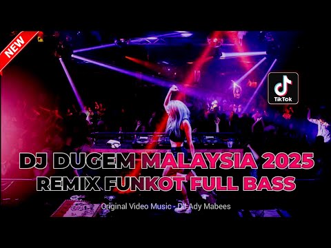 DJ DUGEM MALAYSIA 2025 !! DJ SIAPA BENAR SIAPA SALAH X SELAMANYA | REMIX FUNKOT FULL BASS