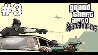 GTA San Andreas - Ogilok - Bölüm 3